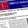 Inside This Issue 1 – Message to ISSMGE Members 6 – President Reports 8 – Activity Report from Member Society 10 – Technical Article 19 – Conference Report-1 23 – […]